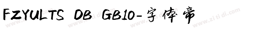 FZYULTS DB GB10字体转换